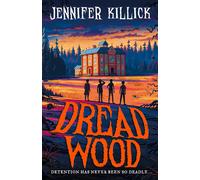 Dread Wood: New for 2022, a Funny, Scary, Sci-Fi Thriller from the Author of Cra