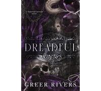Dreadful: A Dark Revenge Retelling (Tattered Curtain Series)
