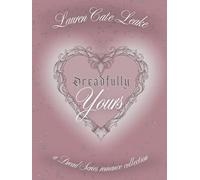 Dreadfully Yours (The Dread Descendant)