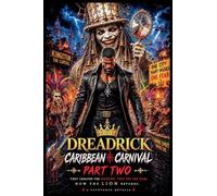 Dreadrick Caribbean Carnival: 2 (The Carnival Saga)