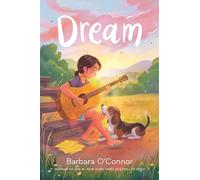 Barbara O'Connor – Dream – Hardcover