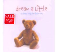 Dream a Little: 15 Sleepy Songs for Little Ones (Little (Everland Entertainment))