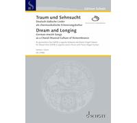 Dream and Longing: German-Jewish Songs as a Choral-Musical Culture of Remembrance. mixed choir (SATB) a cappella or piano or organ or guitar. Livre de chœur.