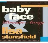 Dream Away by Babyface & Lisa Stansfield (1994-11-07)