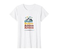 Dream Beliem Achieve Inspirational Mountain Success T-Shirt, Women, White, XS
