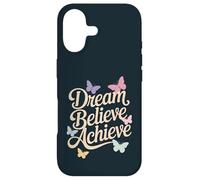 Dream Believe Achieve Butterflies Positive Affirmation Case for iPhone 17