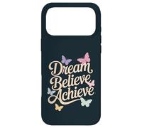Dream Believe Achieve Butterflies Positive Affirmation Case for iPhone 17 Pro Max