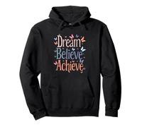 Dream Believe Achieve Butterfly Encouragement Goal Message Pullover Hoodie