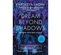 Dream Beyond Shadows : No Ordinary Tourist
