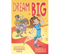 Dream Big