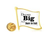 Dream Big And Dare To Fail Quote Golden Metal Flag Lapel Pin Badge