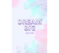 Dream Big blank journal