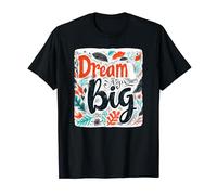 Dream big costume for people with big dreams T-Shirt