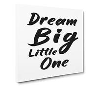 Dream Big Little One Modern Typography Quote Canvas Print | Gallery Wrapped 30mm Frame Wall Art | 14x14 inches | Ready to Hang | Modern Typography Picture | Living Room Bedroom Lounge Office