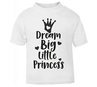 Dream Big Little Princess [BBY6] Short Sleeve Cotton Toddler t Shirt, 1-2 Years, White