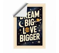 Dream Big Love Bigger Typography Unframed Wall Art Print A2 (59.4×42cm), Wall Decor for Living Room, Bedroom, Office & Home, Art Gift