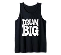 Dream Big Motivational Tank Top