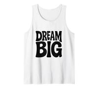 Dream Big Motivational Tank Top