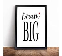 Dream Big Typography Framed Wall Art Picture Print - Canvas Painting - Modern Home Décor Poster - Ready to Hang for Living Room Bedroom Kitchen - Black A3 (36 x 48 cm)