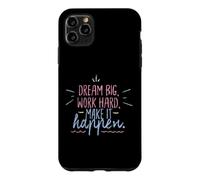 Dream Big Work Hard Make It Happen Motivational Success Case for iPhone 11 Pro Max