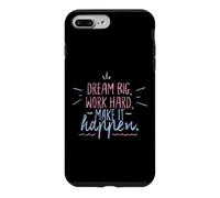 Dream Big Work Hard Make It Happen Motivational Success Case for iPhone 7 Plus/8 Plus