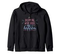 Dream Big Work Hard Make It Happen Motivational Success Zip Hoodie