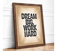 Dream Big Work Hard Typography Framed Wall Art Print A3 (42×29.7cm) Walnut, Wall Decor for Living Room, Bedroom, Office & Home, Ready to Hang, Art Gift