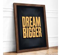 Dream Bigger Minimalist Framed Wall Art Print A4 Walnut Frame