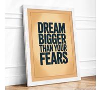Dream Bigger Than Fears Vintage Framed Wall Art Print A4 (29.7×21cm) White, Wall Decor for Living Room, Bedroom, Office & Home, Ready to Hang, Art Gift