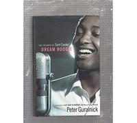 Dream Boogie: The Triumph of Sam Cooke