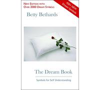 Dream Book New Edition: Symbols For Self Understanding