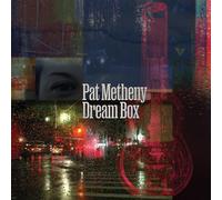 Pat Metheny - Dream Box