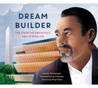 Dream Builder: The Story of Architect Philip Freelon