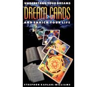 Dream Cards: Understand Your Dreams and Enrich Your Life