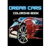 Dream Cars: Coloring Book