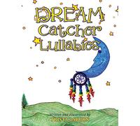 Dream Catcher Lullabies