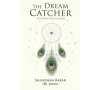 Dream Catcher: Poems that Mend the Soul