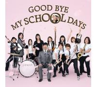 Dream Comes True - Good Bye My School Days
