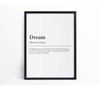 Dream Definition Print Framed Dream Definition Motivation Wall Art Poster A5 - Wall Art Home Decor Movie Poster Canvas Film Cinema Retro Vintage Cult Classic Nostargic Saga Modern reprint we print an