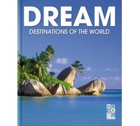 Dream Destinations of the World