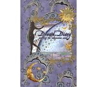 Dream Diary: exploring the subconscious mind