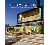 Dream Dwelling: Creative and Unique Residential Spaces : High On Living. Residential Architecture & Interiors ( Vol 2 )