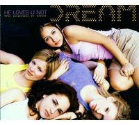 Dream - He Loves U Not