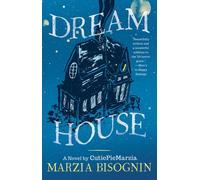 Dream House : A Novel by CutiePieMarzia