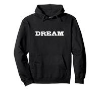Dream Inspiring Motivational Classic Distressed Men Women Pullover Hoodie