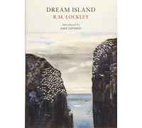 Dream Island: A Record of the Simple Life (Nature Classics)