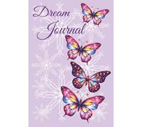 Dream Journal: A book to record and document your dreams.