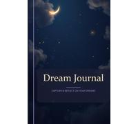 Dream Journal: capture & reflect on your dreams