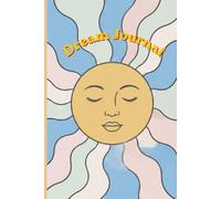 Dream Journal: Daily 2-3 Minute Dream Notebook for Teen Girls With Guided Prompts