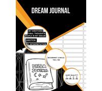 Dream Journal: for women and teens to write in, your dreams and their interpretations, notebook for girls, personal journey into ourselves